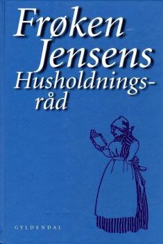 Buch DÄNISCH - Froken Jensens Husholdningsråd - Haushaltstips aus Dänemark - Hardcover